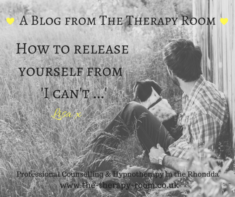 Releasing yourself from ‘I can’t’
